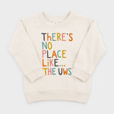 There's No Place Like ... the UWS Pullover
