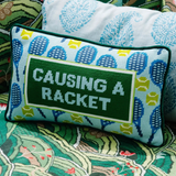 Causing A Racket Needlepoint Pillow