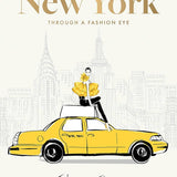 New York: Through a Fashion Eye