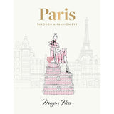 Paris: Through A Fashion Eye